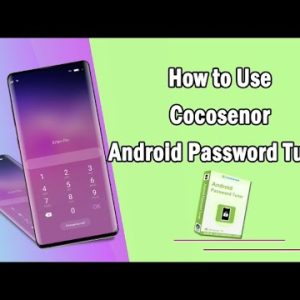 Phần mềm Cocosenor Android Password Tuner